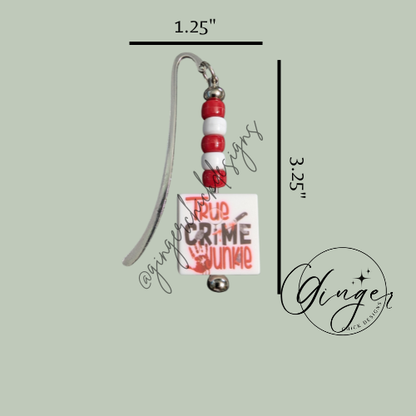 True Crime Junkie Hook Bookmark