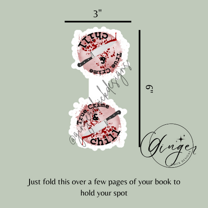 True Crime & Chill Magnetic Bookmark