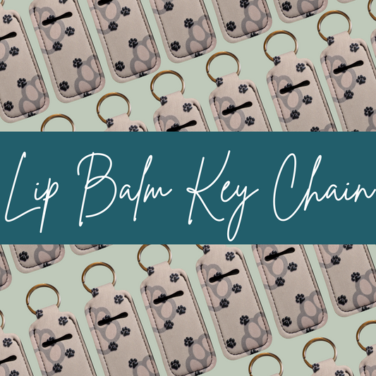 Pattern of lip balm key chains with a teal banner displaying 'Lip Balm Key Chain'.