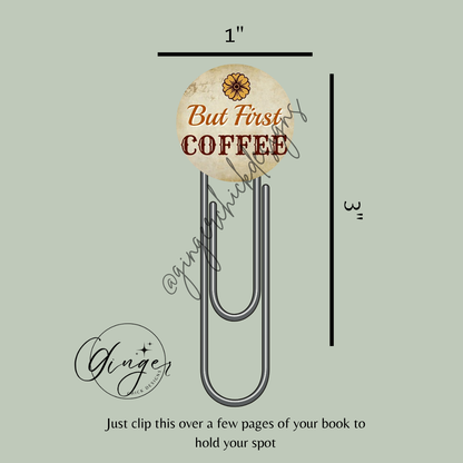 But First Coffee 3-Inch Paperclip Bookmark