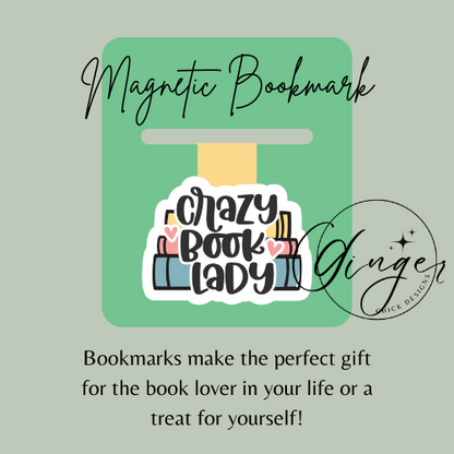 Crazy Book Lady Magnetic Bookmark