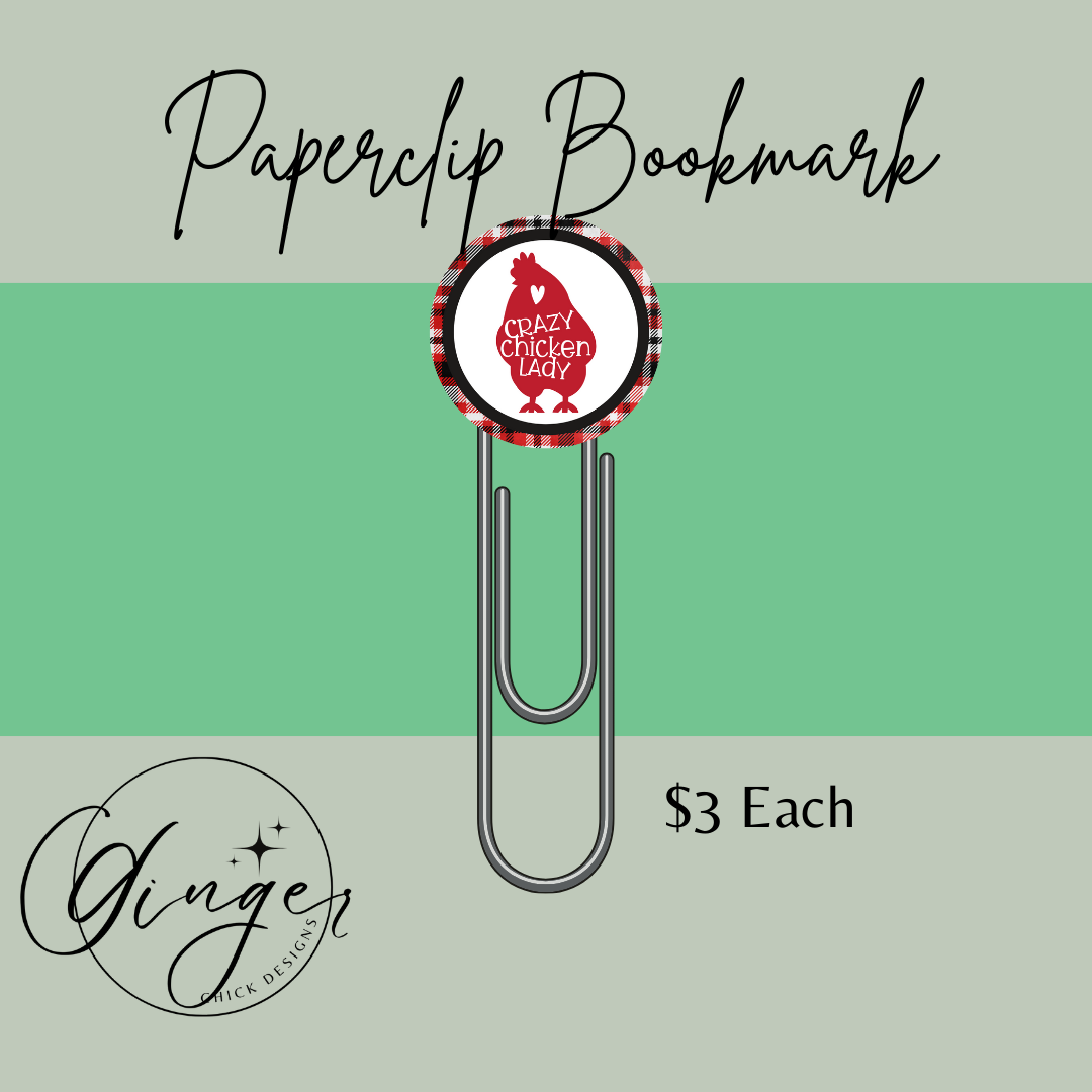 Crazy Chicken Lady 3-Inch Paperclip Bookmark