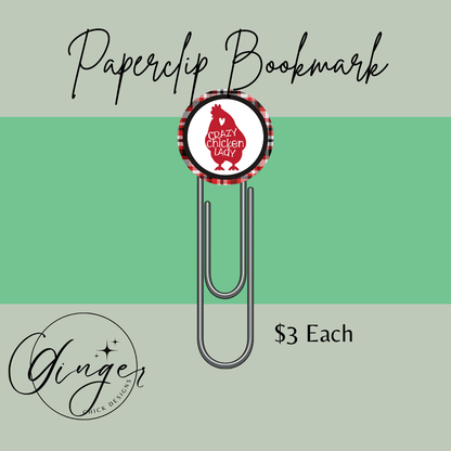 Crazy Chicken Lady 3-Inch Paperclip Bookmark