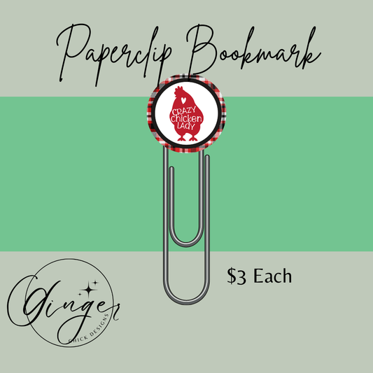 Crazy Chicken Lady 3-Inch Paperclip Bookmark