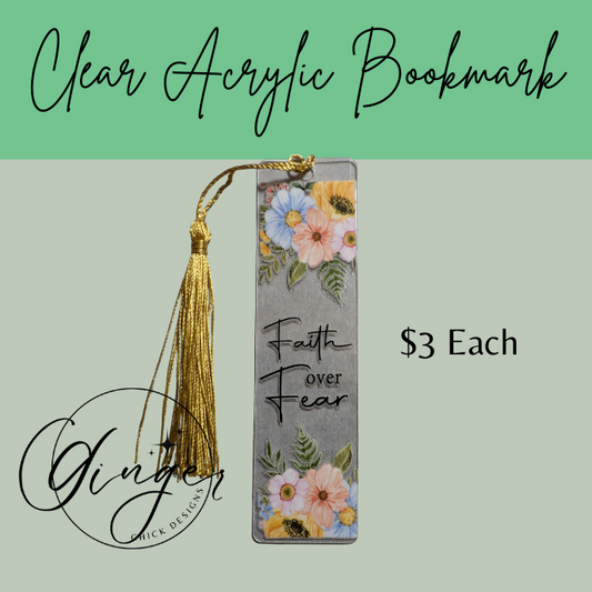Faith Over Fear Acrylic Bookmarks