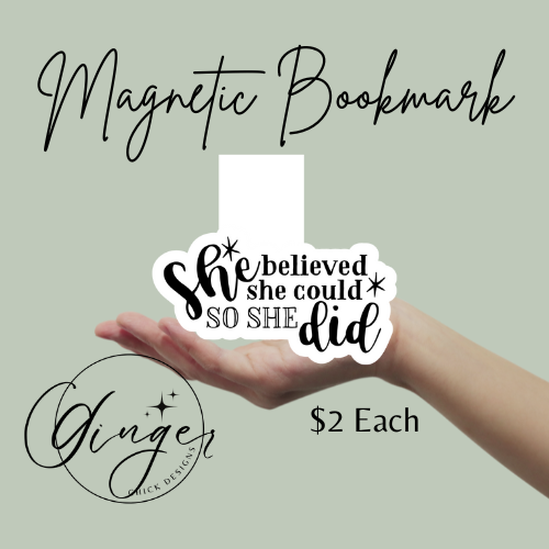 She Believed Magnetic Bookmark