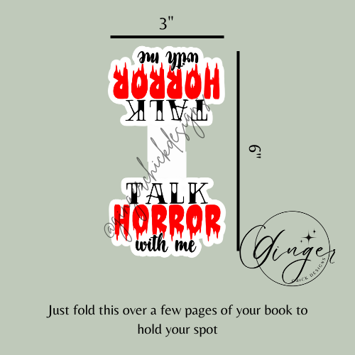 Talk Horror to Me Magnetic Bookmark