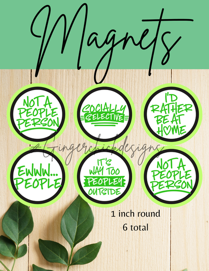 Anti - Social Button Magnets