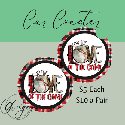 For The Love Baseball Car Coaster