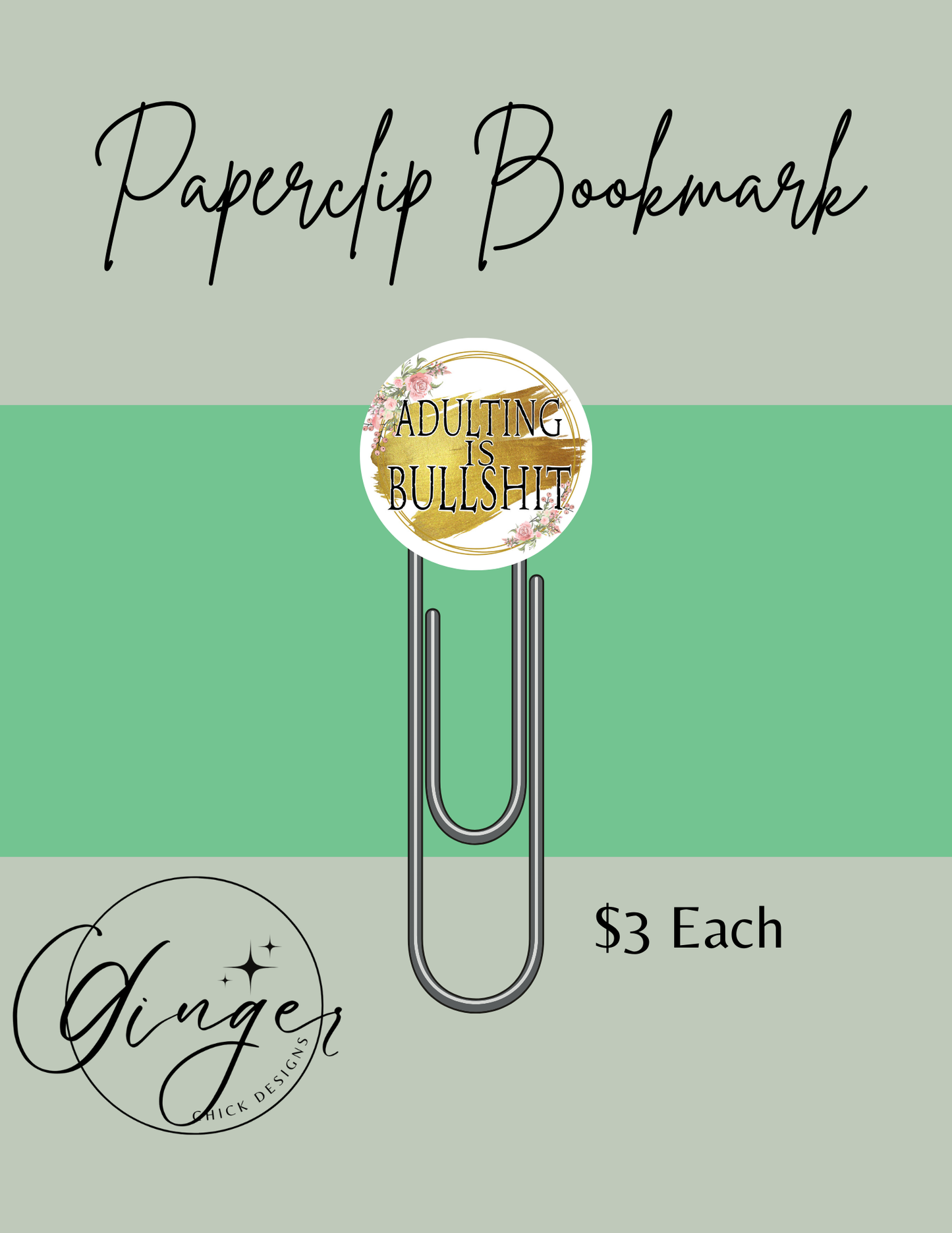 Adulting is BS 3-Inch Paperclip Bookmark