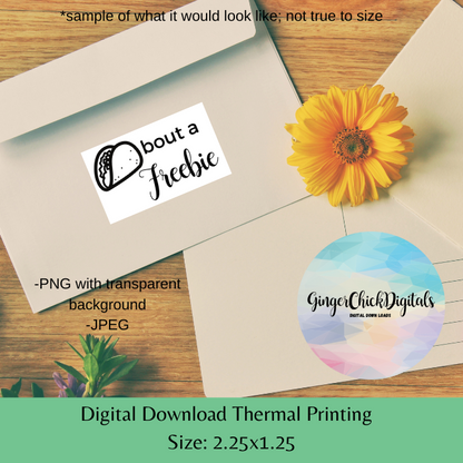 Taco bout a Freebie Thermal Label-Instant Download