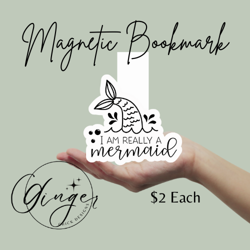 I am Really a Mermaid Magnetic Bookmark