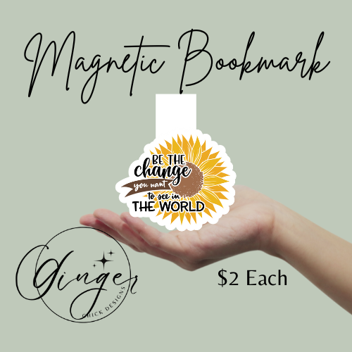 Be the Change Magnetic Bookmark