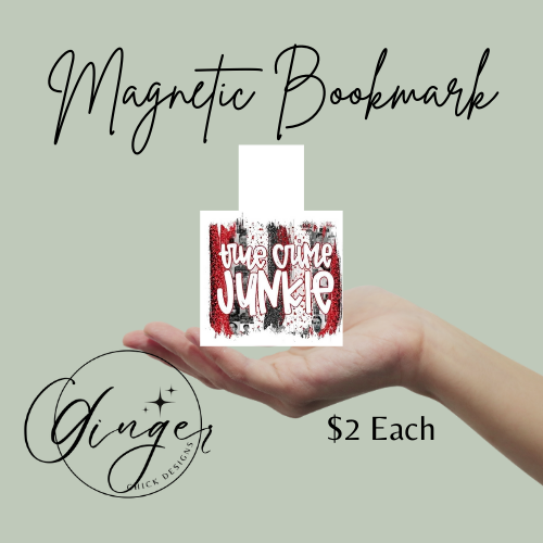 True Crime Junkie Magnetic Bookmark