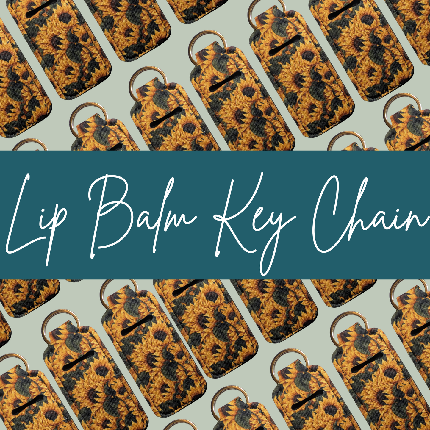 Pattern of lip balm key chains with a text overlay on a light green background