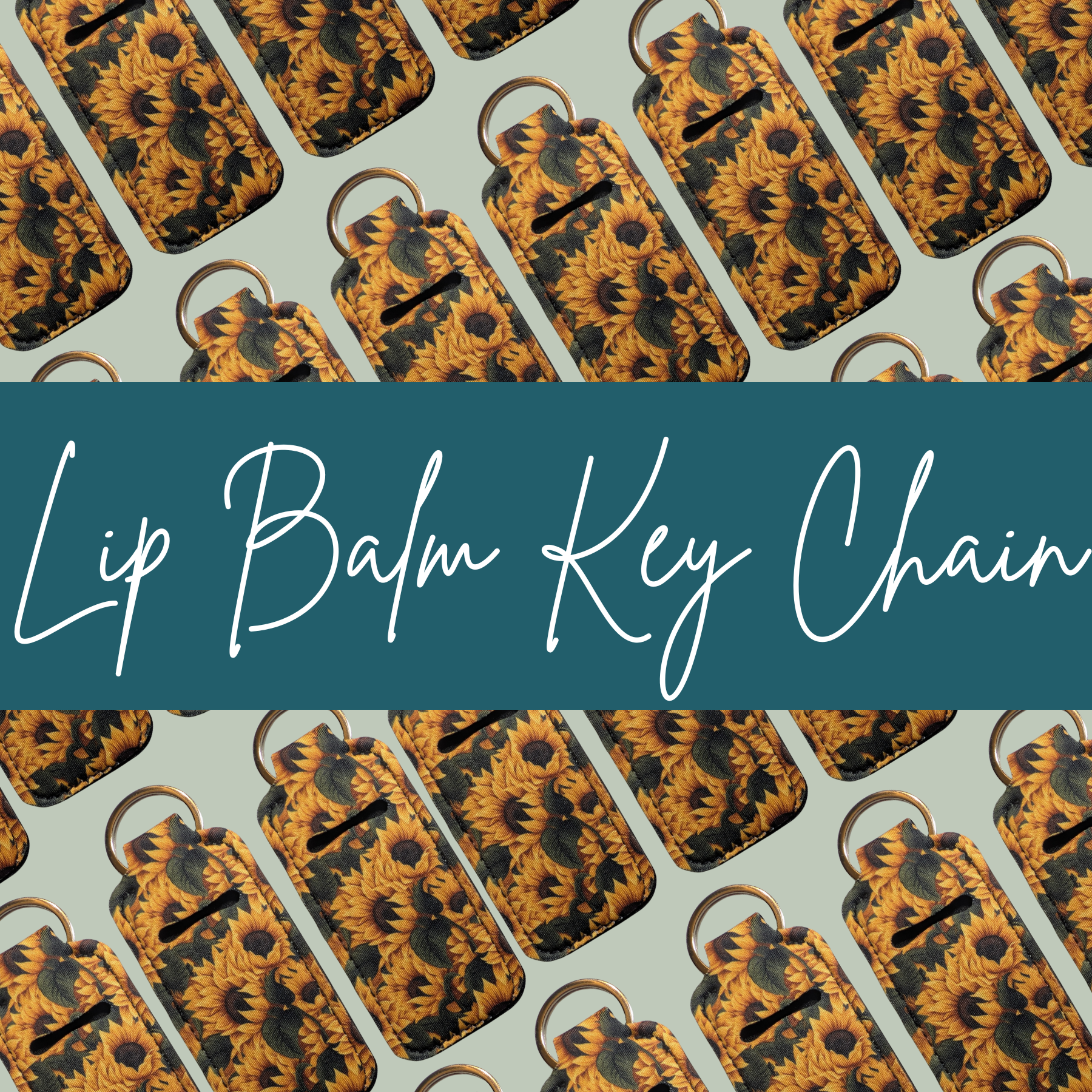 Pattern of lip balm key chains with a text overlay on a light green background