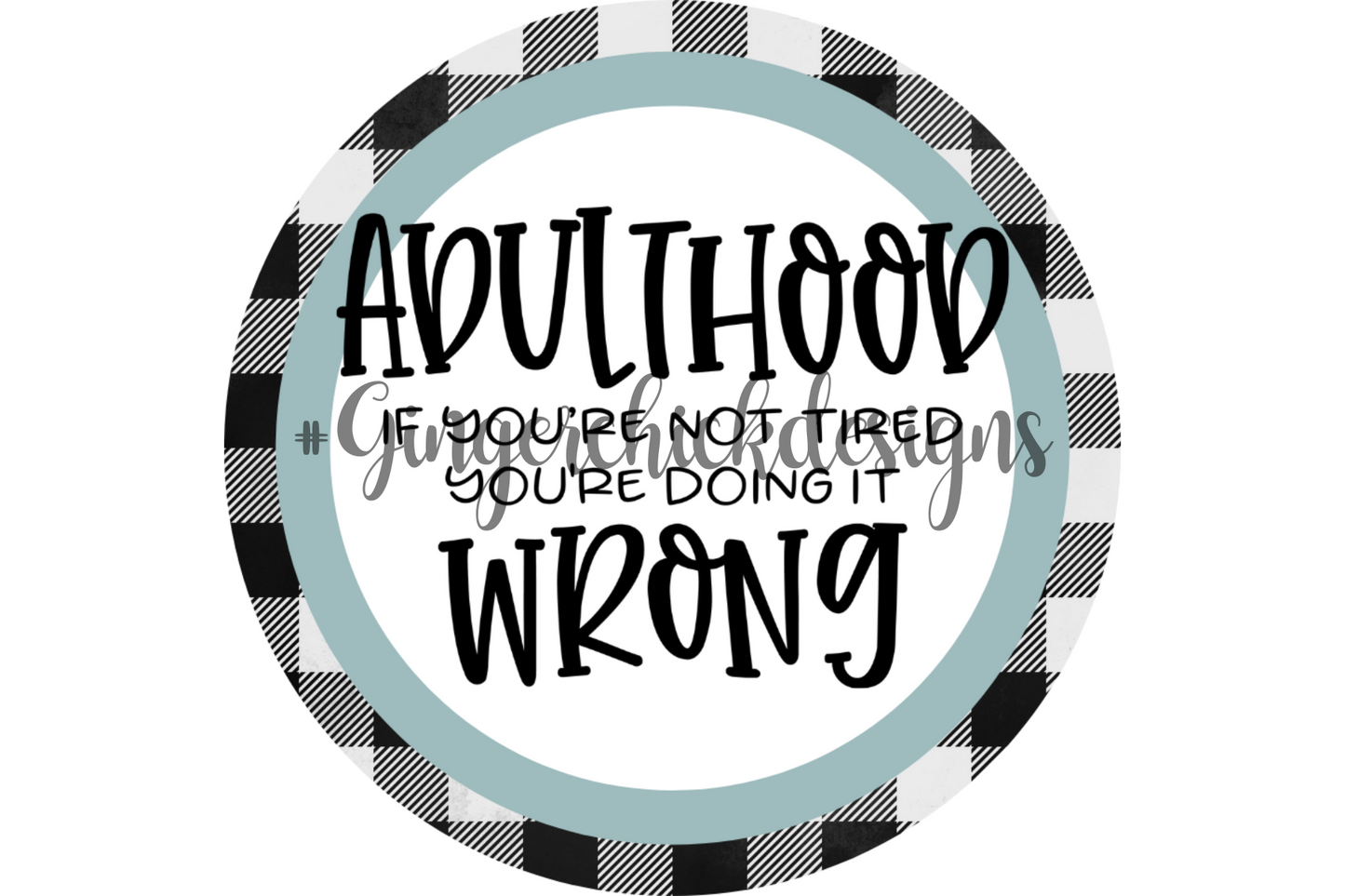 Forget Adulting Bottle Cap Images