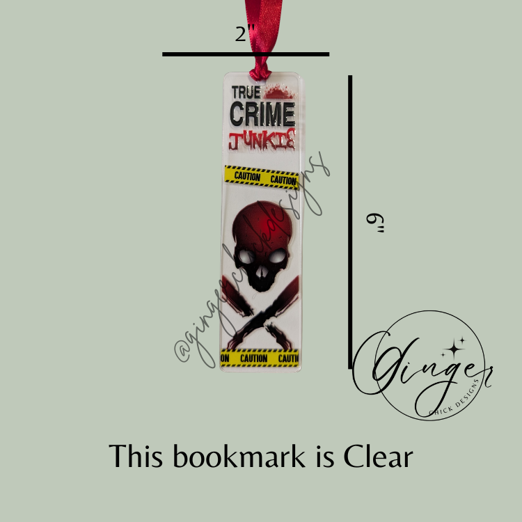 True Crime Junkie Acrylic Bookmarks