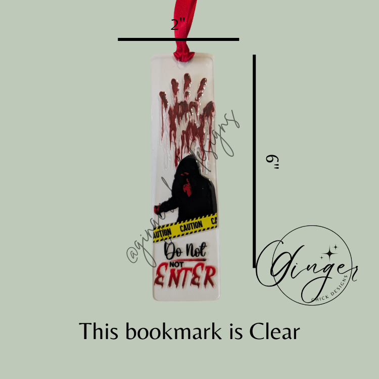 Do Not Enter Acrylic Bookmarks
